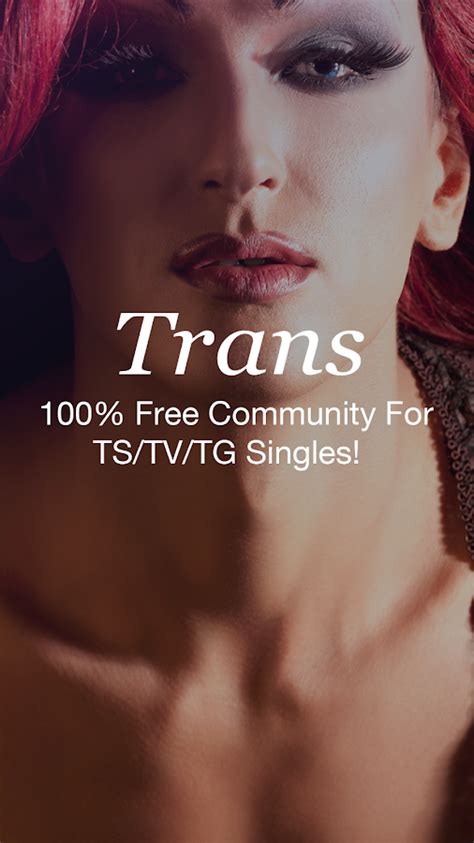 rencontre ts|Best Transgender Dating Apps & Sites: Connect with Trans